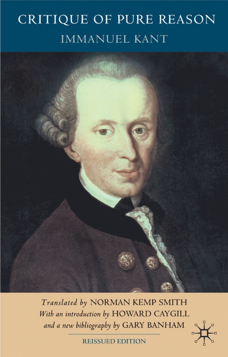 I. Kant, Howard Caygill, G. Banham, N. Kemp Smith, Immanuel Kant - Critique of Pure Reason, Second Edition, Häftad
