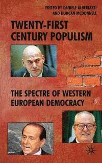 bokomslag Twenty-First Century Populism