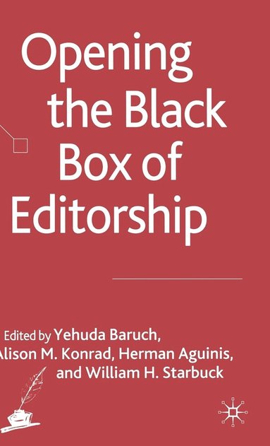 bokomslag Opening the Black Box of Editorship