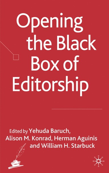 bokomslag Opening the Black Box of Editorship