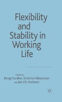bokomslag Flexibility and Stability in Working Life