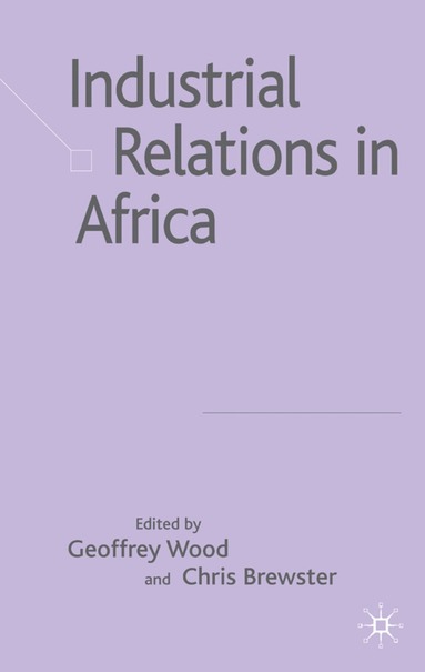 bokomslag Industrial Relations in Africa