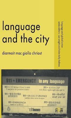 bokomslag Language and the City