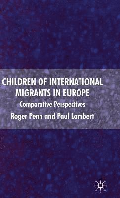 Children of International Migrants in Europe 1