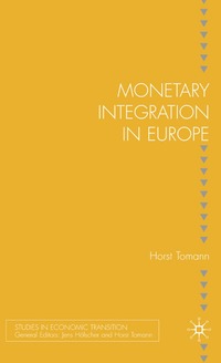bokomslag Monetary Integration in Europe