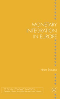 bokomslag Monetary Integration in Europe