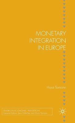 bokomslag Monetary Integration in Europe