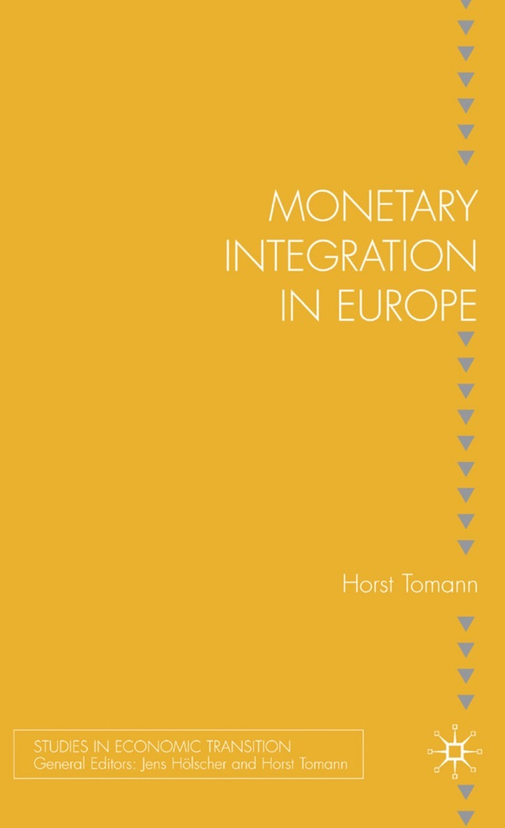 H. Tomann - Monetary Integration in Europe, Inbunden
