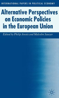 bokomslag Alternative Perspectives on Economic Policies in the European Union