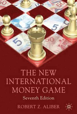 The New International Money Game 1
