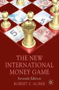 bokomslag The New International Money Game