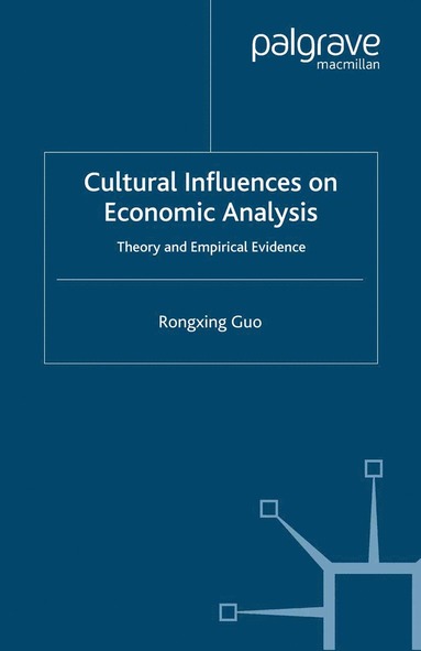 bokomslag Cultural Influences on Economic Analysis