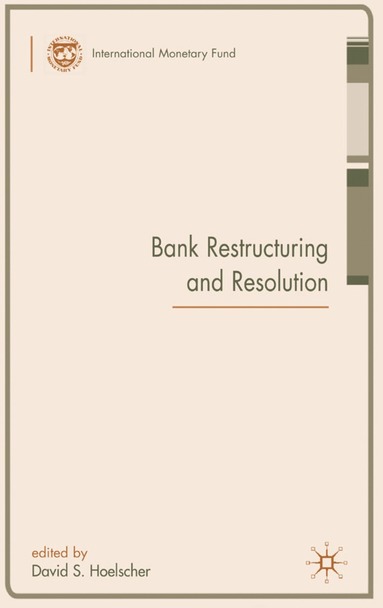 bokomslag Bank Restructuring and Resolution