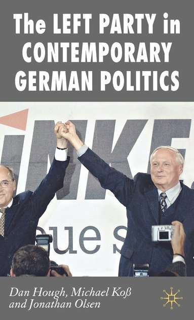 bokomslag The Left Party in Contemporary German Politics