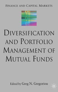 bokomslag Diversification and Portfolio Management of Mutual Funds