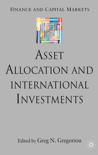 bokomslag Asset Allocation and International Investments