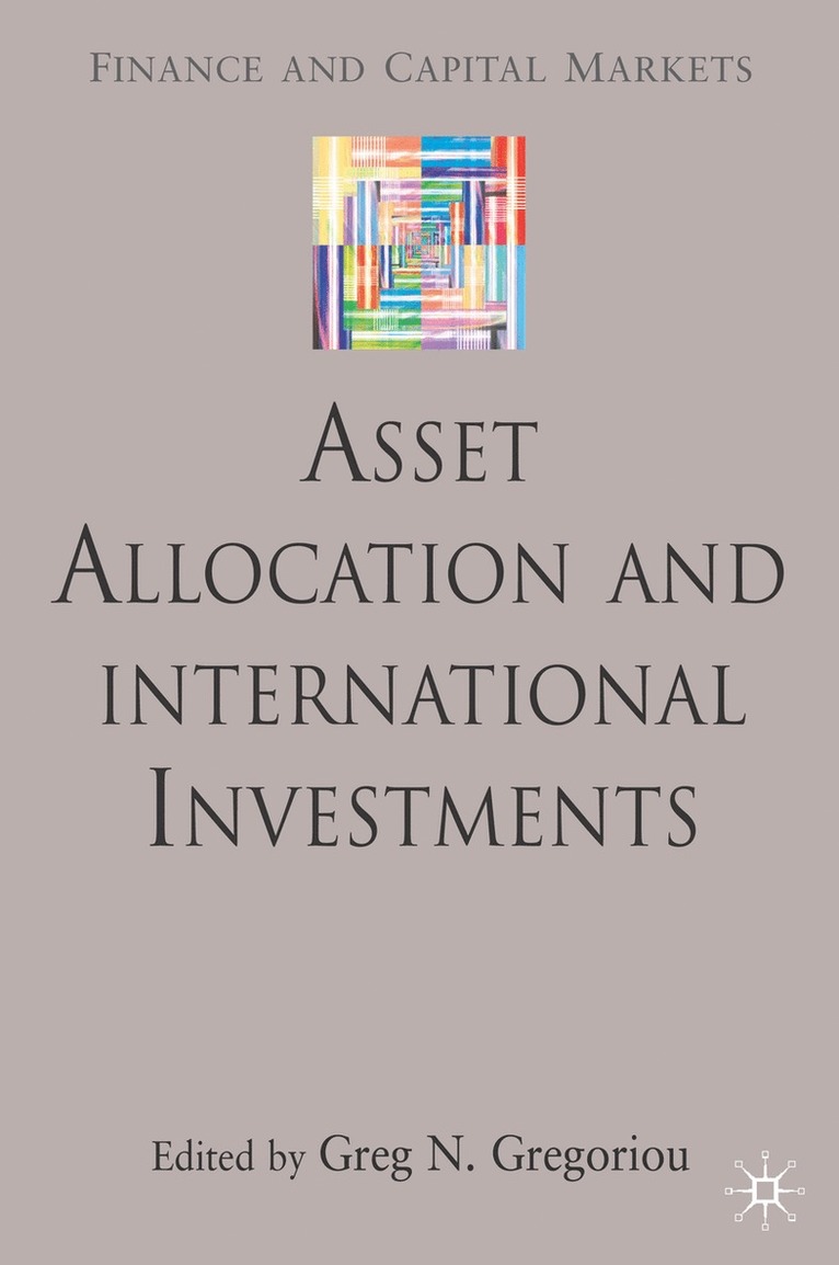 G. Gregoriou, Dr Gregoriou, Greg N. - Asset Allocation and International Investments, Inbunden