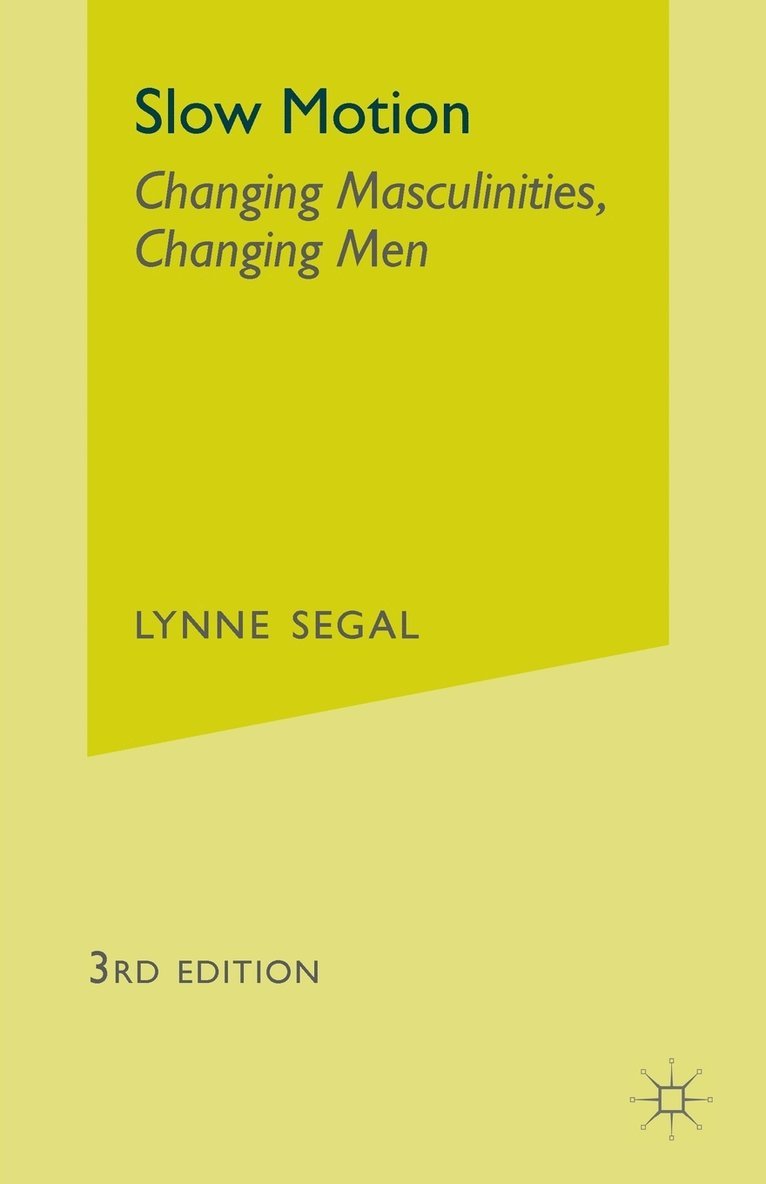 L. Segal, Lynne Segal - Slow Motion, Häftad
