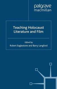 bokomslag Teaching Holocaust Literature and Film