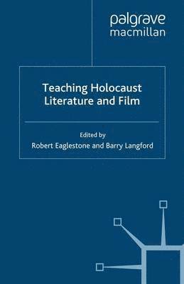 Teaching Holocaust Literature and Film 1