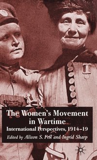 bokomslag The Women's Movement in Wartime