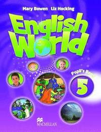 bokomslag English World 5 Pupil's Book