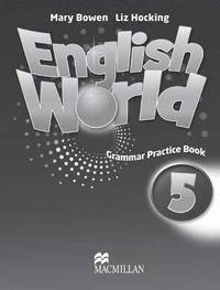 bokomslag English World 5 Grammar Practice Book