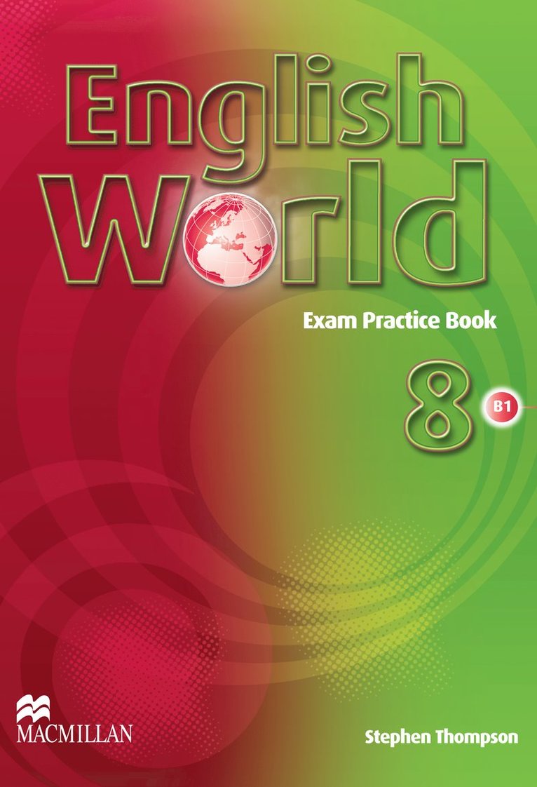 Stephen Thompson - English World 8 Exam Practice Book, Häftad