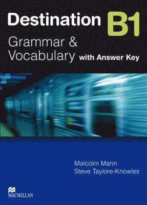 Malcolm Mann, Steve Taylore-Knowles - Destination B1 Pre Intermediate Student Book +key, Häftad