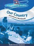 Belize Primary Social Studies Standard 2 Workbook: Our Country