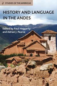 bokomslag History and Language in the Andes