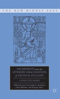 bokomslag Palimpsests and the Literary Imagination of Medieval England