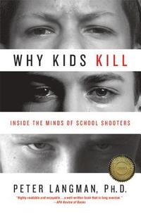 bokomslag Why Kids Kill