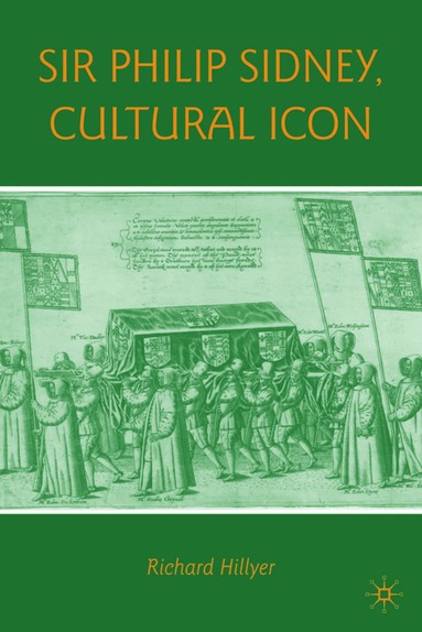 bokomslag Sir Philip Sidney, Cultural Icon
