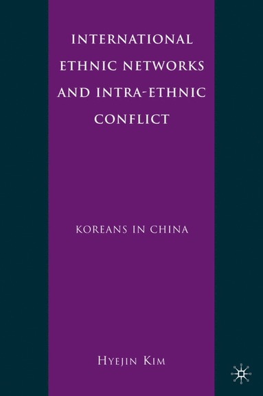 bokomslag International Ethnic Networks and Intra-Ethnic Conflict