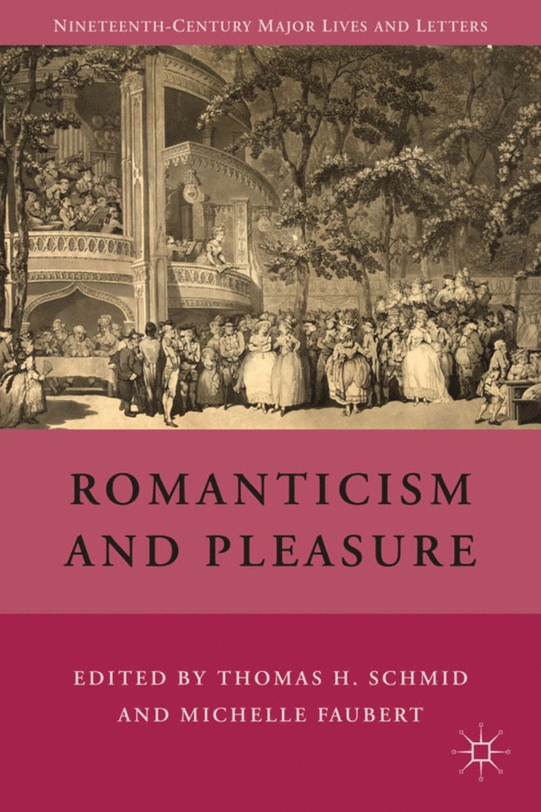 Romanticism and Pleasure 1