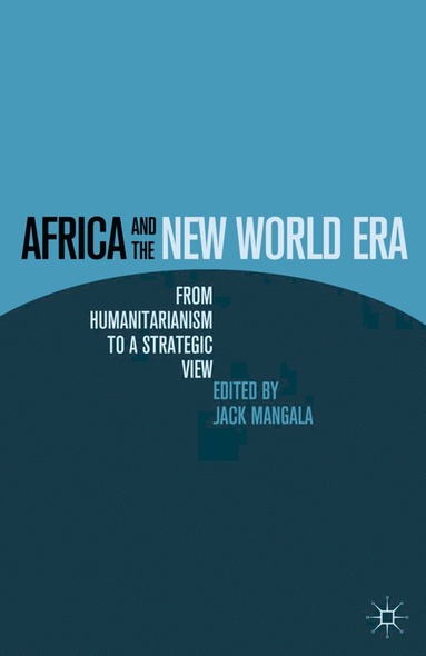 bokomslag Africa and the New World Era
