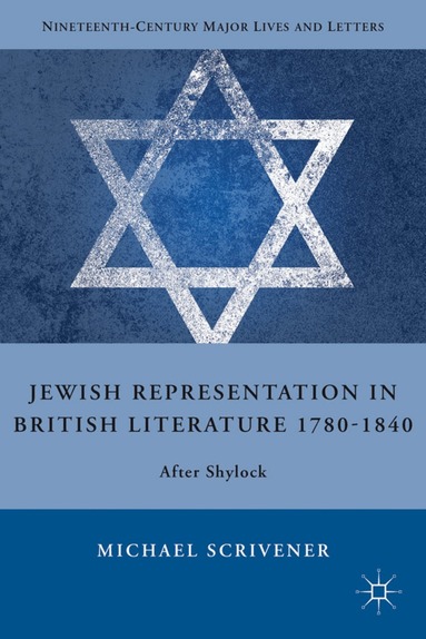M. Scrivener - Jewish Representation in British Literature 1780-1840, Inbunden