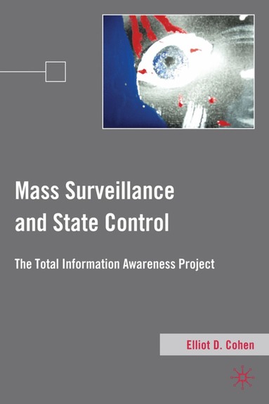 bokomslag Mass Surveillance and State Control