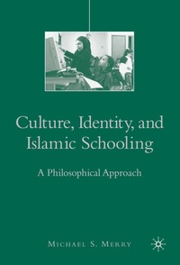 bokomslag Culture, Identity, and Islamic Schooling