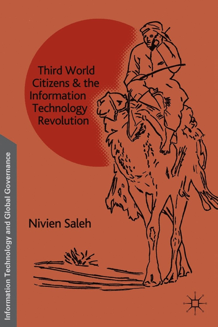 Third World Citizens and the Information Technology Revolution 1