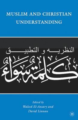 Muslim and Christian Understanding 1