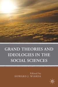 bokomslag Grand Theories and Ideologies in the Social Sciences
