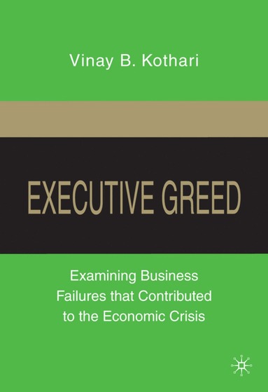 bokomslag Executive Greed