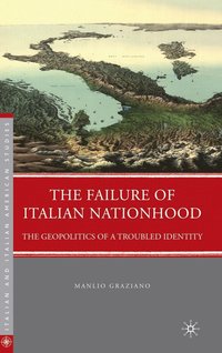 bokomslag The Failure of Italian Nationhood