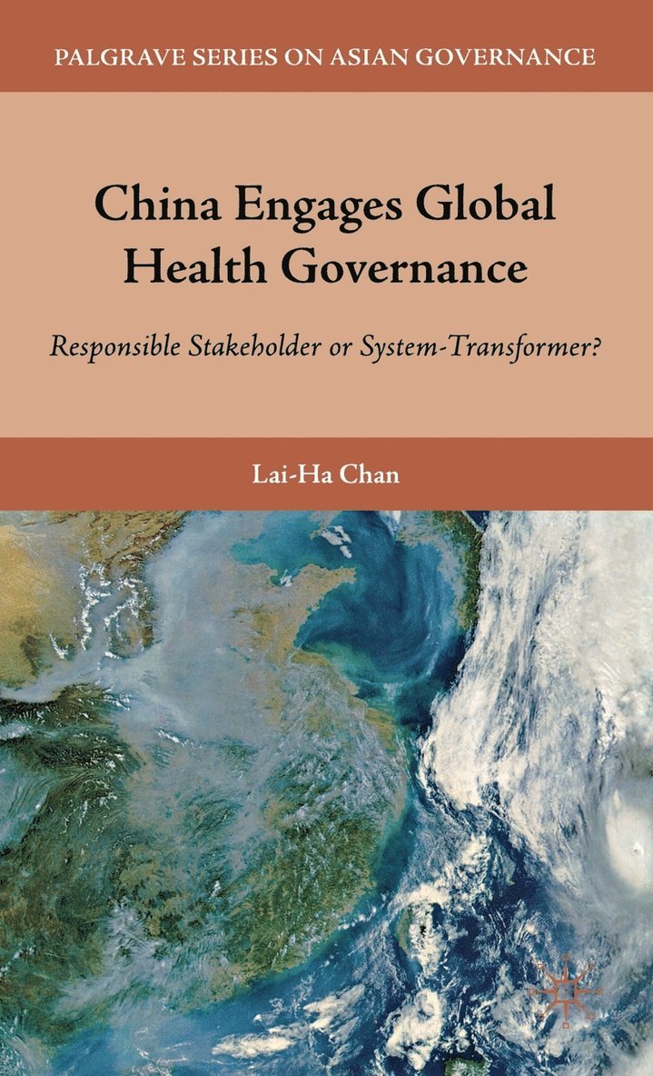 China Engages Global Health Governance