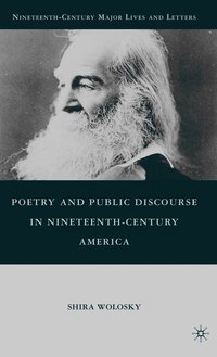 bokomslag Poetry and Public Discourse in Nineteenth-Century America