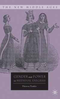 bokomslag Gender and Power in Medieval Exegesis