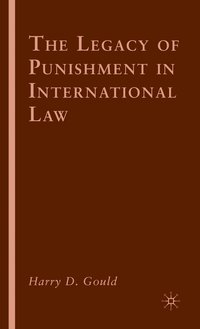 bokomslag The Legacy of Punishment in International Law