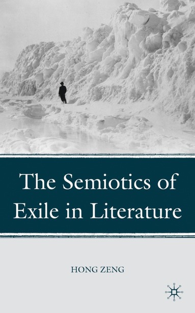 bokomslag Semiotics of Exile in Literature